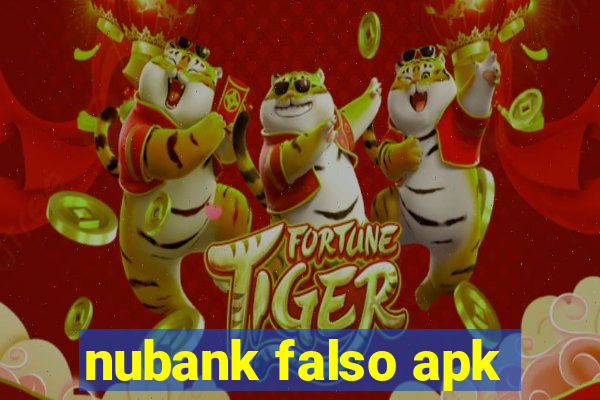 nubank falso apk